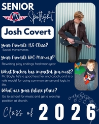 West Central High School Senior Spotlight for Josh Covert, Class of 2026. The graphic shows Josh playing a black acoustic guitar against a teal corrugated wall, with an inset baby photo of him holding a colorful toy guitar. Text highlights his interest in